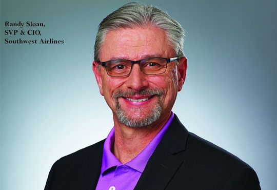 Randy Sloan , SVP & CIO, Southwest Airlines 